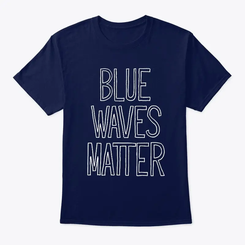 Blue Waves Matter Tee